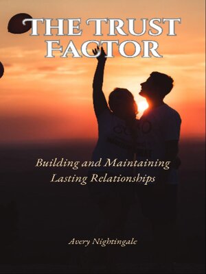 cover image of The Trust Factor